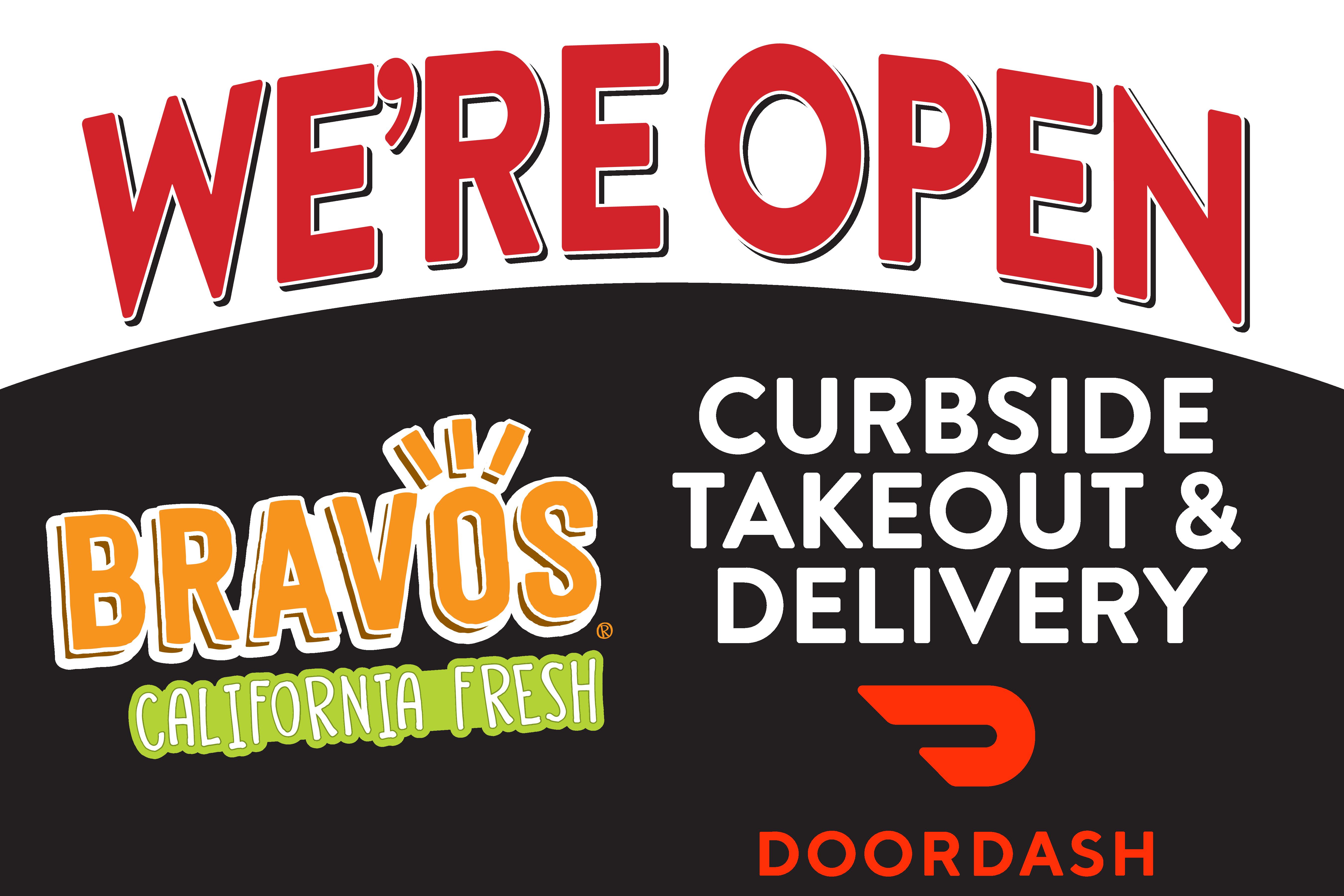 Bravos California Fresh sign saying we are open for takeout and delivery.